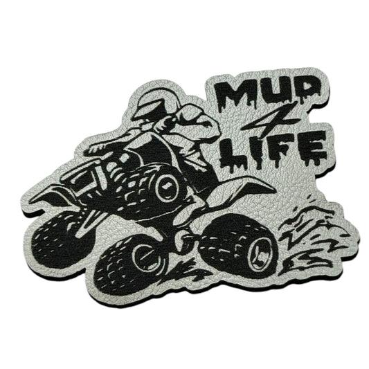 Mud 4 Life