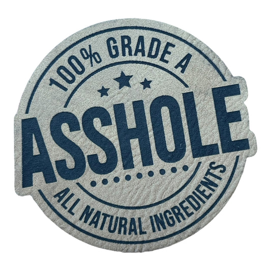 100% asshole