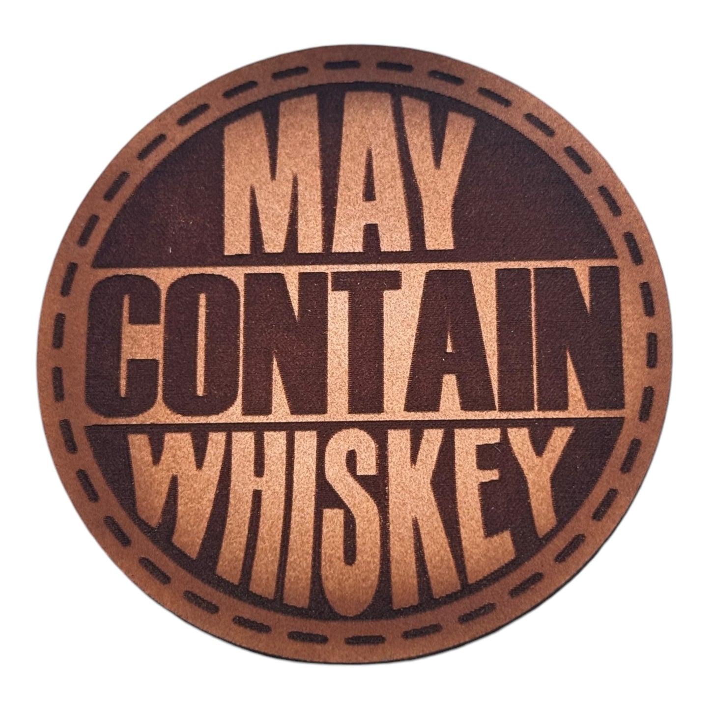 May Contain Whiskey