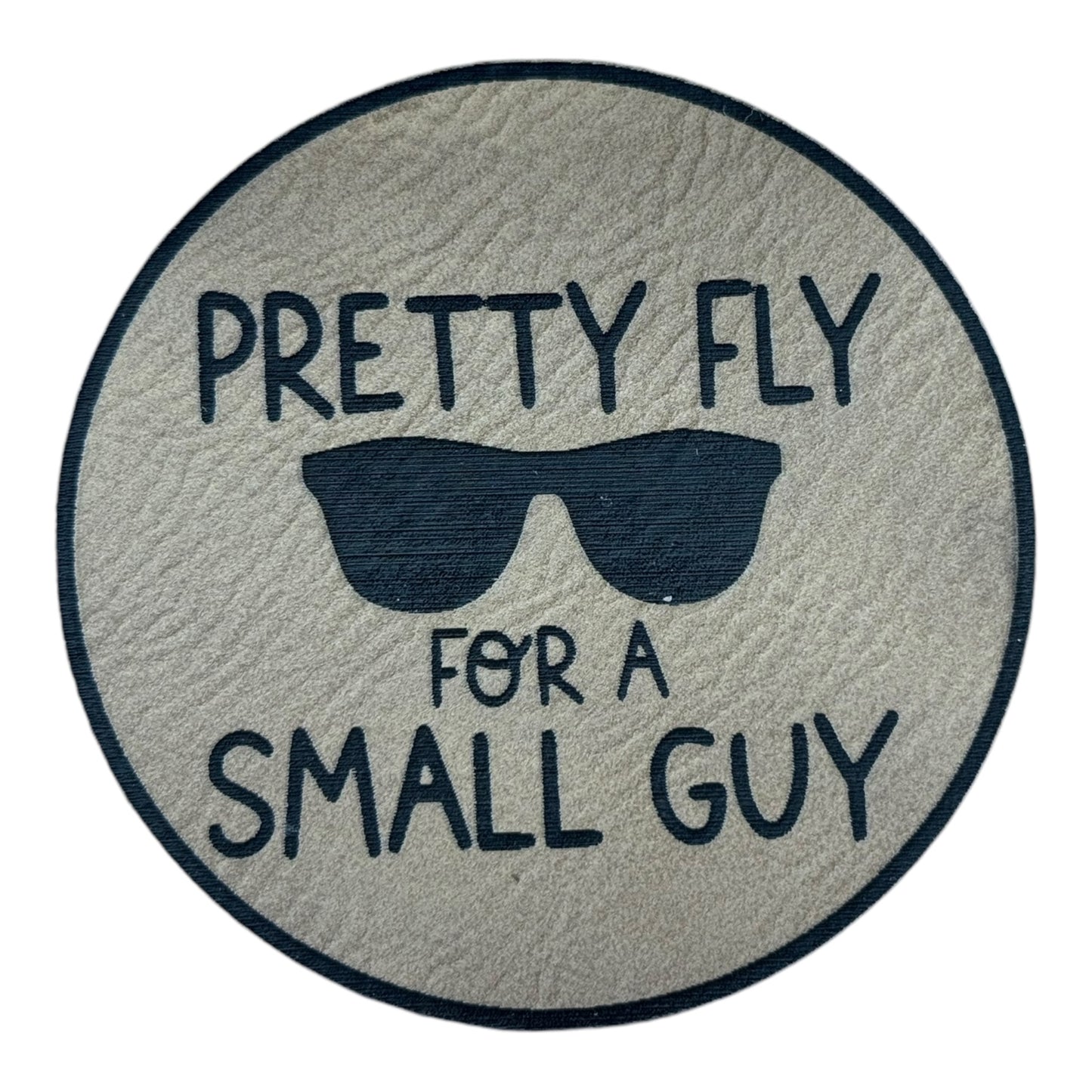 Pretty Fly for a Small Guy